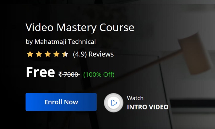 India Desire : Get Paid Video Mastery Course For Free